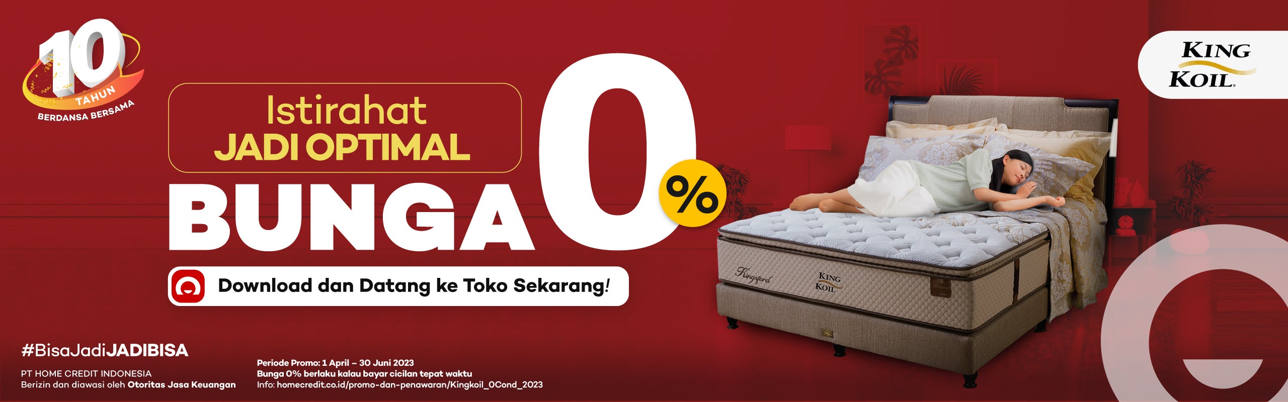 Promo King Koil Bunga 0 Kalau Bayar Tepat Waktu Home Credit